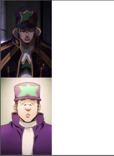 High Quality Jotaro Real vs. Fake Blank Meme Template