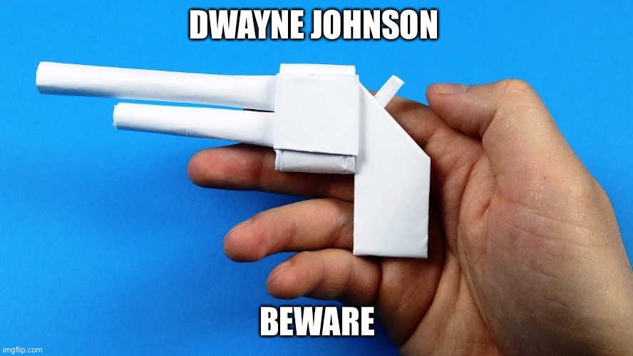 get it? | DWAYNE JOHNSON; BEWARE | image tagged in the rock | made w/ Imgflip meme maker