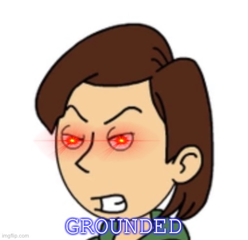 gRoUnDeD |  GROUNDED | image tagged in boris anderson,grounded,goanimate | made w/ Imgflip meme maker