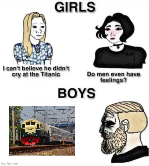 Serayu you because it's a railroad platform | image tagged in do men even have feelings,memes | made w/ Imgflip meme maker