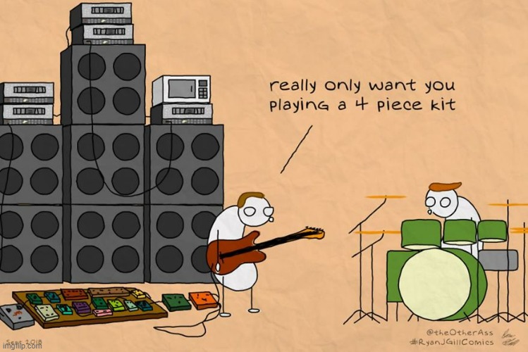 Conundrum | image tagged in memes,comics,band,not,too many,drums | made w/ Imgflip meme maker