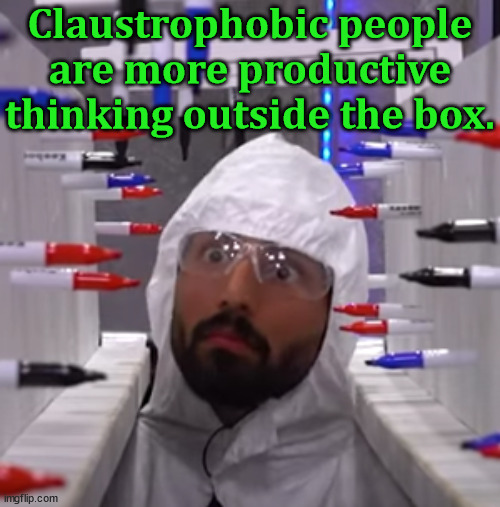 Claustrophobic Marvin (Team Edge) | Claustrophobic people are more productive thinking outside the box. | image tagged in claustrophobic marvin team edge,eye roll | made w/ Imgflip meme maker