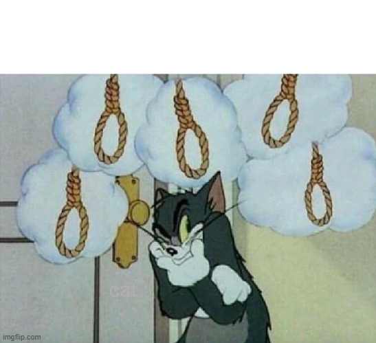 Suicide Tom | image tagged in suicide tom | made w/ Imgflip meme maker