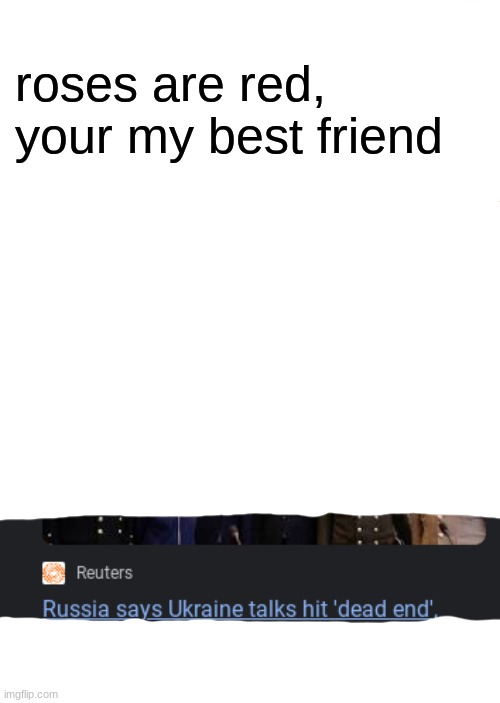 roses are red, your my best friend | image tagged in memes,surprised pikachu | made w/ Imgflip meme maker