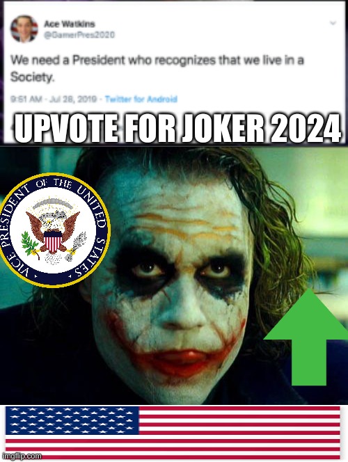 Joker 2024 | UPVOTE FOR JOKER 2024 | image tagged in joker it's simple we kill the batman | made w/ Imgflip meme maker
