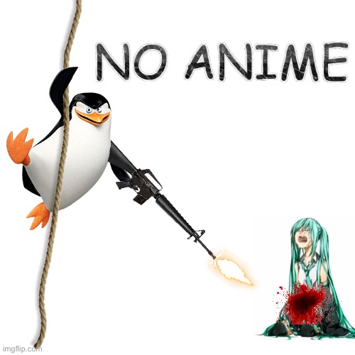 no anime skipper gun | image tagged in no anime skipper gun | made w/ Imgflip meme maker