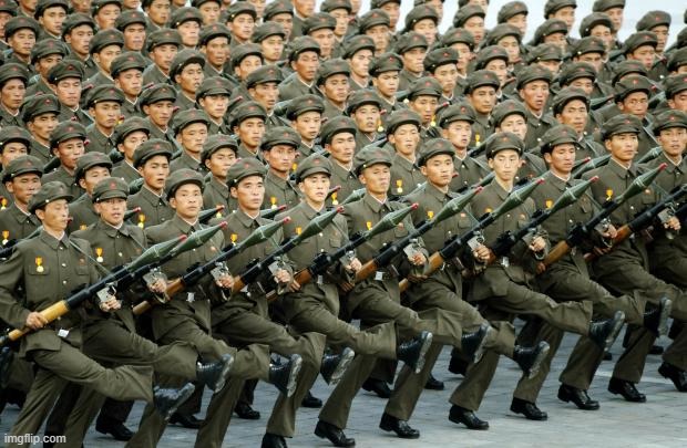 North Korean Military March | image tagged in north korean military march | made w/ Imgflip meme maker