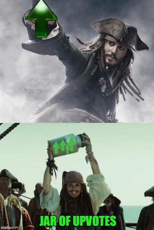 image tagged in jack sparrow upvote,jar of up votes | made w/ Imgflip meme maker