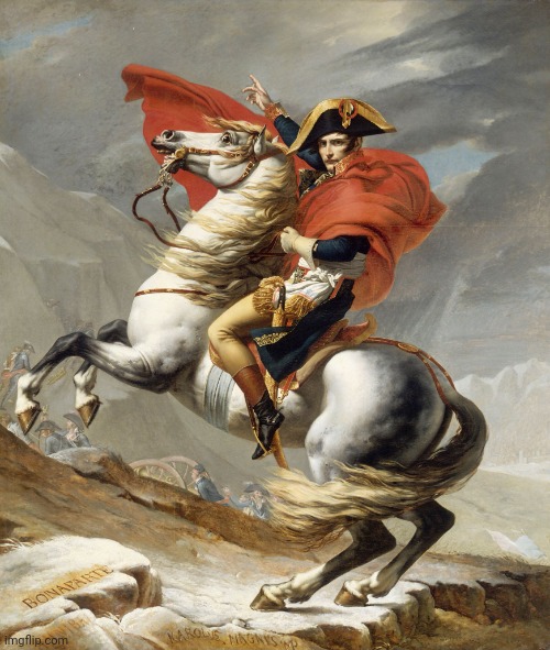 Napoleon Bonaparte on Horse | image tagged in napoleon bonaparte on horse | made w/ Imgflip meme maker