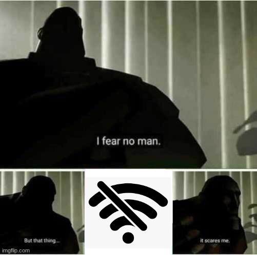 It is scary | image tagged in i fear no man | made w/ Imgflip meme maker