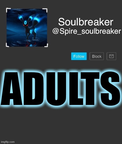 Spire | ADULTS | image tagged in spire | made w/ Imgflip meme maker