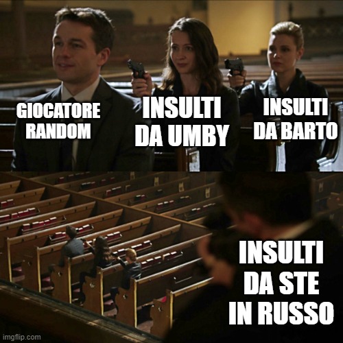 Assassination chain | GIOCATORE RANDOM; INSULTI DA BARTO; INSULTI DA UMBY; INSULTI DA STE IN RUSSO | image tagged in assassination chain | made w/ Imgflip meme maker