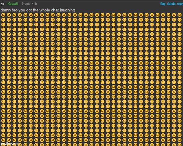 damn bro you got the whole chat laughing | image tagged in damn bro you got the whole chat laughing | made w/ Imgflip meme maker
