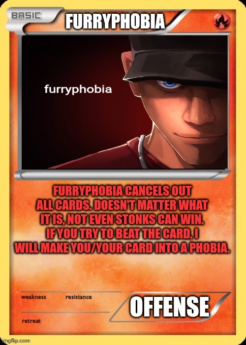 Furryphobia card | image tagged in furryphobia card | made w/ Imgflip meme maker