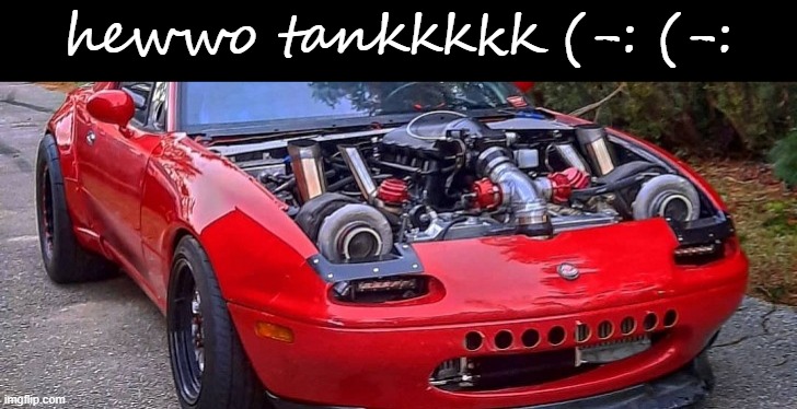 hewwo tankkkkk (-: (-: | made w/ Imgflip meme maker