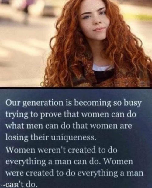 so sexism is apparently maintaining women's "uniqueness" | made w/ Imgflip meme maker