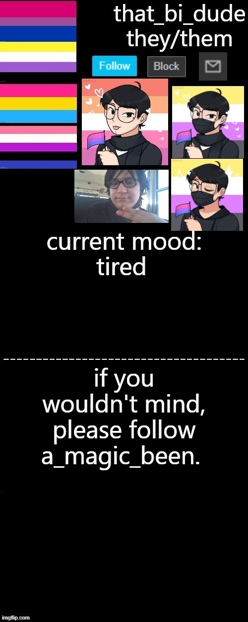 also plz upvote! i would like 5 upvotes | tired; if you wouldn't mind, please follow a_magic_been. | image tagged in that_bi_dude's announcement template v3 2 | made w/ Imgflip meme maker