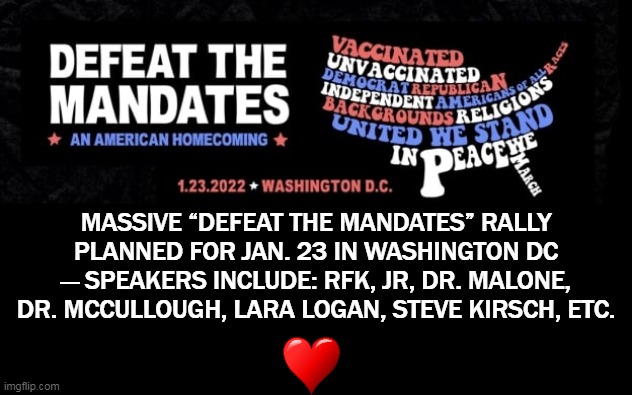 Firefighters, First Responders, Doctors, & Americans Joining in Peaceful March | MASSIVE “DEFEAT THE MANDATES” RALLY PLANNED FOR JAN. 23 IN WASHINGTON DC — SPEAKERS INCLUDE: RFK, JR, DR. MALONE, DR. MCCULLOUGH, LARA LOGAN, STEVE KIRSCH, ETC. | image tagged in politics,peaceful march,not mostly peaceful,conservatives,good americans,not anti-fa | made w/ Imgflip meme maker