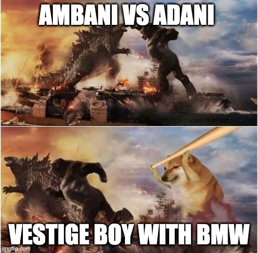 Godzilla vs Kong vs Cheems | AMBANI VS ADANI; VESTIGE BOY WITH BMW | image tagged in godzilla vs kong vs cheems | made w/ Imgflip meme maker
