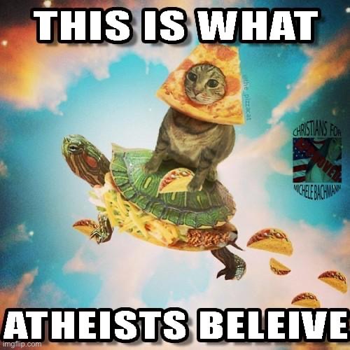 Feel free to repost | image tagged in this is what atheists believe | made w/ Imgflip meme maker