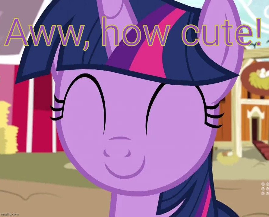 Happy Twilight (MLP) | Aww, how cute! | image tagged in happy twilight mlp | made w/ Imgflip meme maker