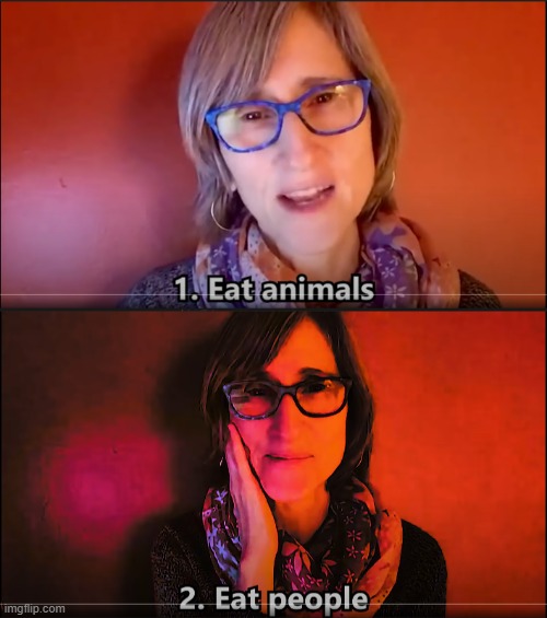 image tagged in carnivore teacher eat animals,carnivore teacher eat people | made w/ Imgflip meme maker