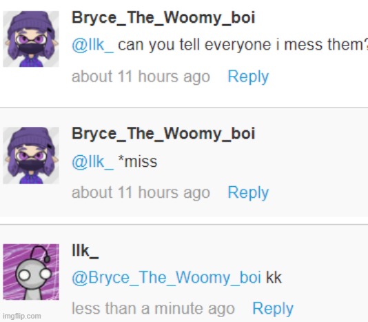 hey yall bryce misses you guys | made w/ Imgflip meme maker