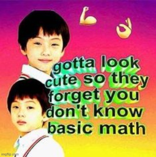 . | made w/ Imgflip meme maker