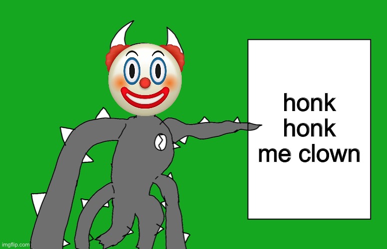 oman I can hear the hog rider already | honk honk me clown | image tagged in s p i k e 2 | made w/ Imgflip meme maker