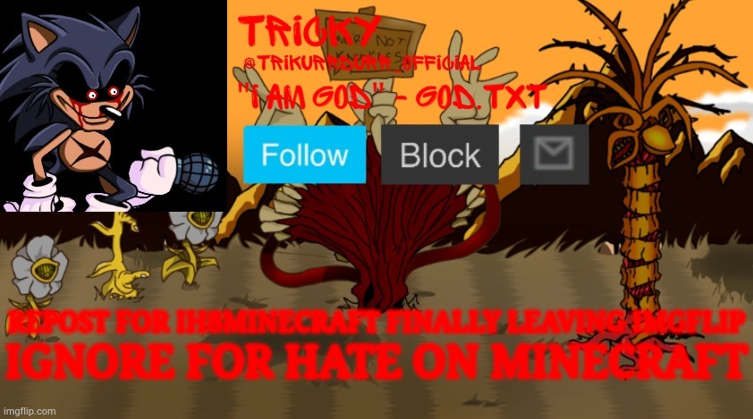 Tricky's Cycles announcement | REPOST FOR IH8MINECRAFT FINALLY LEAVING IMGFLIP; IGNORE FOR HATE ON MINECRAFT | image tagged in tricky's cycles announcement | made w/ Imgflip meme maker