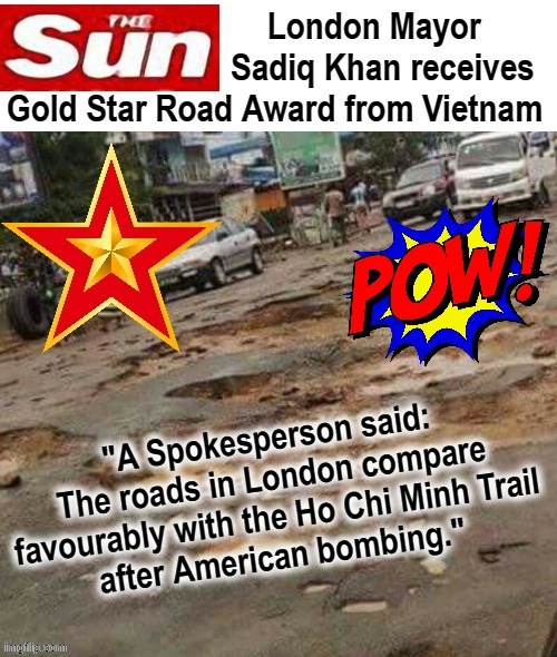 London receives international award for its roads | image tagged in hohoho | made w/ Imgflip meme maker