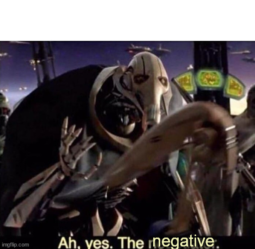 Ah , yes the negotiator | negative | image tagged in ah yes the negotiator | made w/ Imgflip meme maker