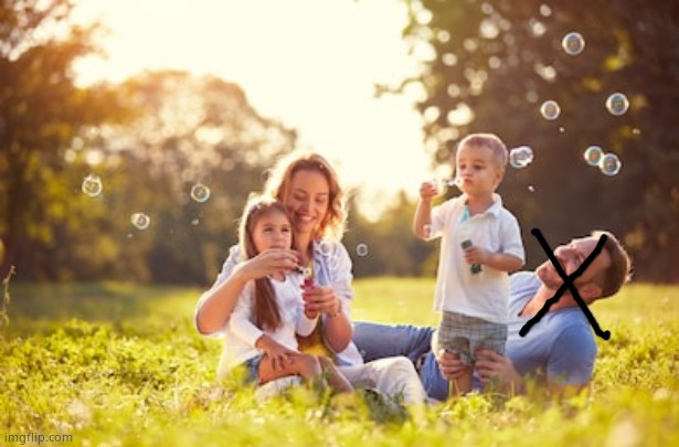 Happy Family | image tagged in happy family | made w/ Imgflip meme maker