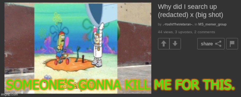 it's cursed, thankfully not nsfw. | SOMEONE'S GONNA KILL ME FOR THIS. | made w/ Imgflip meme maker