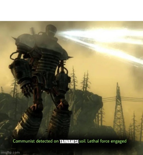 Communist Detected On American Soil | TAIWANESE | image tagged in communist detected on american soil | made w/ Imgflip meme maker
