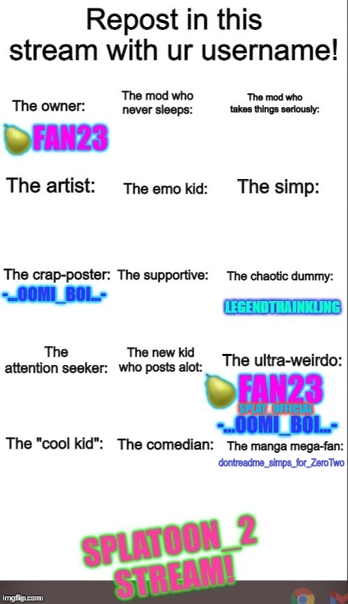 repost if you're a part of the stream! | dontreadme_simps_for_ZeroTwo | image tagged in splatoon,splatoon 2,repost,repost this,splatoon_2 stream,splatoon_2 | made w/ Imgflip meme maker