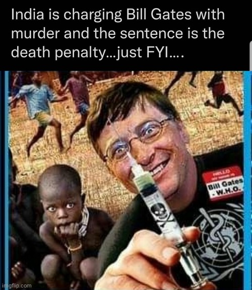 Bill Gates vs Third World Children | image tagged in bill gates | made w/ Imgflip meme maker