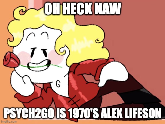 OH HECK NAW; PSYCH2GO IS 1970'S ALEX LIFESON | image tagged in rush,memes,oh wow are you actually reading these tags | made w/ Imgflip meme maker