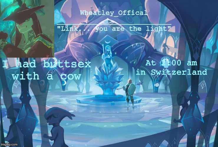 Wheatley’s Zora Temp by Denki (Thanks, but I edited slightly) | I had buttsex with a cow; At 2:00 am in Switzerland | image tagged in wheatley s zora temp by denki thanks but i edited slightly | made w/ Imgflip meme maker