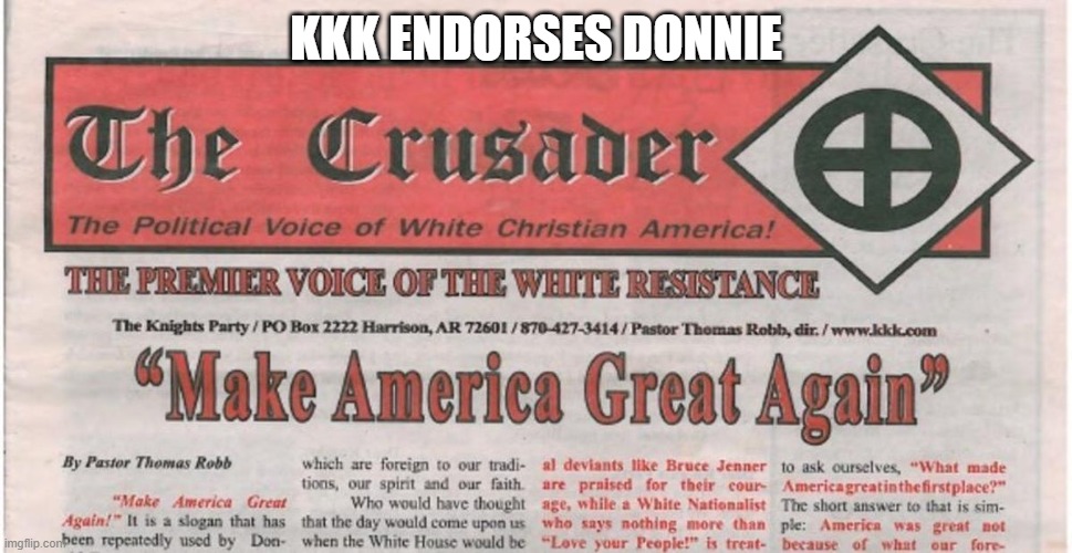 KKK ENDORSES DONNIE | made w/ Imgflip meme maker