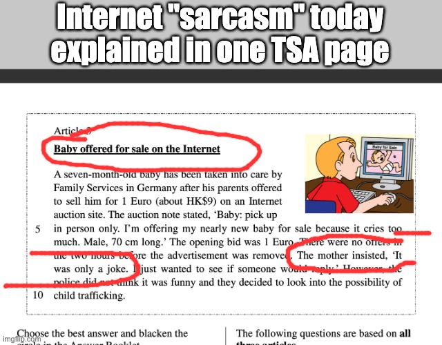 very funny, TSA. | Internet "sarcasm" today explained in one TSA page | image tagged in baby on sale on the internet tsa page,sarcasm,why | made w/ Imgflip meme maker