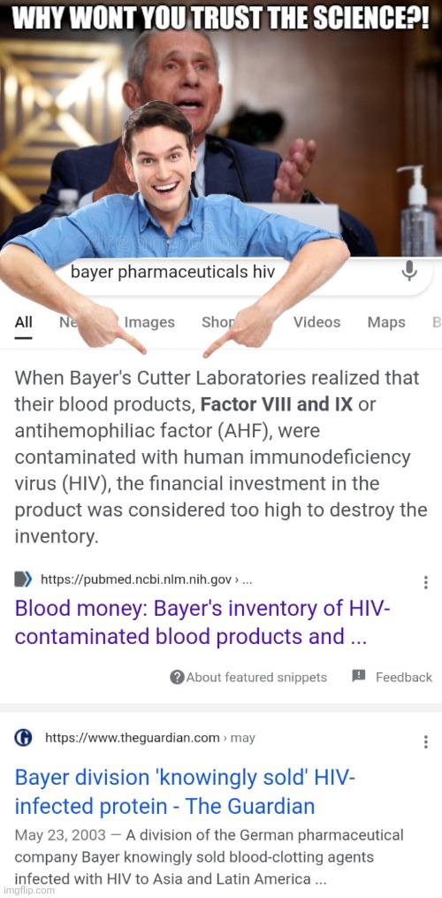image tagged in trust the science,bayer pharmecuticals,hiv,dr fauci,tainted drugs | made w/ Imgflip meme maker