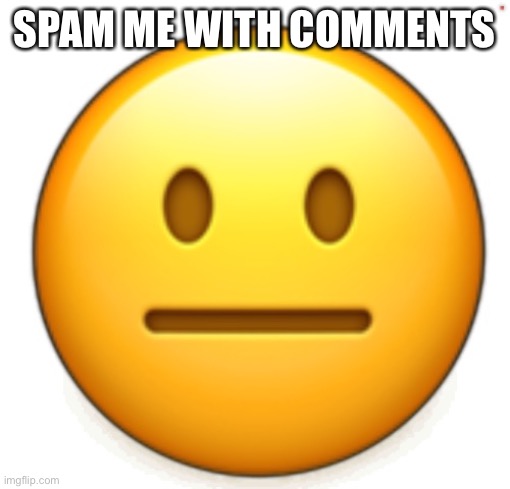 Dang bro.. | SPAM ME WITH COMMENTS | image tagged in dang bro | made w/ Imgflip meme maker