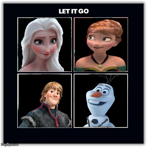 The Frozens | image tagged in the beatles,elsa frozen,let it go,frozen little anna,kristoff,olaf | made w/ Imgflip meme maker