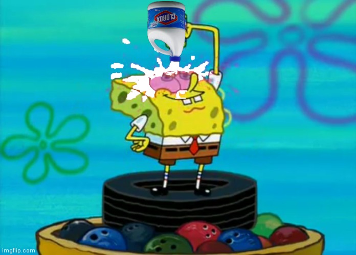 SpongeBob pouring bleach | image tagged in spongebob pouring bleach | made w/ Imgflip meme maker