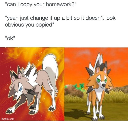 Lol | image tagged in lycanroc,lycanroccc,lycanrocccc | made w/ Imgflip meme maker