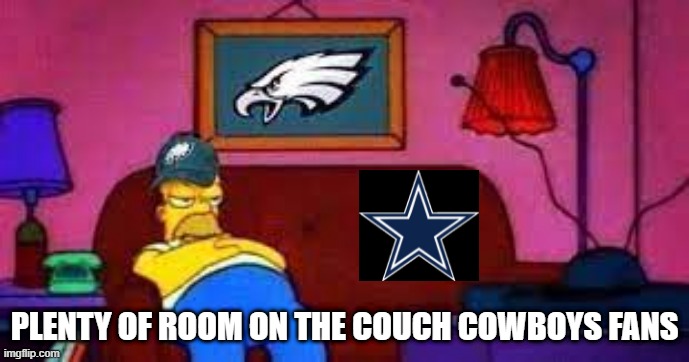 1 and Done |  PLENTY OF ROOM ON THE COUCH COWBOYS FANS | image tagged in dallas cowboys | made w/ Imgflip meme maker