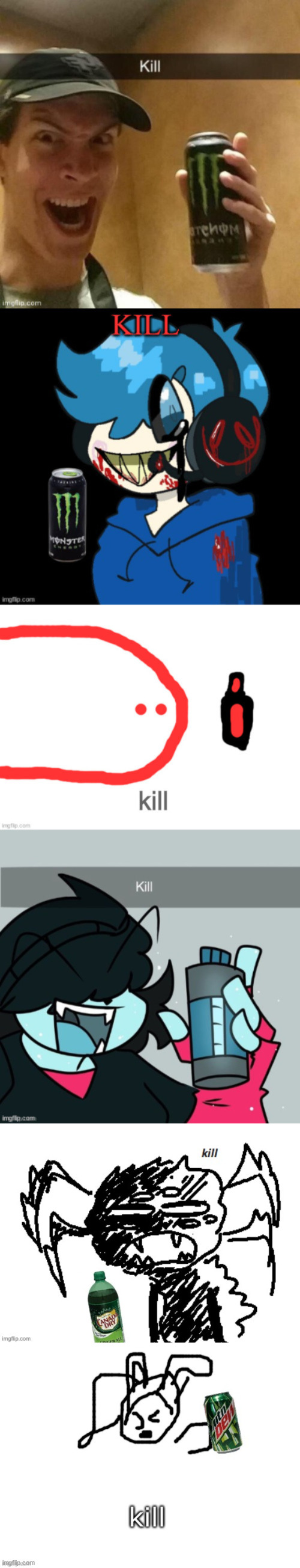 kill more | image tagged in kill | made w/ Imgflip meme maker