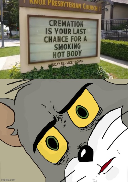 So unsettling | image tagged in memes,unsettled tom,funny signs,sign fail | made w/ Imgflip meme maker