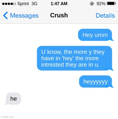 damn that's gotta hurt | image tagged in texting,crush,lol | made w/ Imgflip meme maker